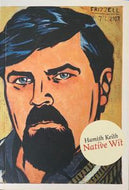 Native Wit by Hamish Keith