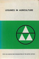 Legumes in Agriculture  by R. O. Whyte and G. Nilsson-Leissner and H. C. Trumble