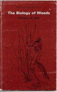 The Biology of Weeds by Thomas Anthony Hill