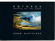 Rotorua - Palette of the Gods by Arno Gasteiger