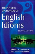 The Penguin Dictionary of English Idioms by Daphne M. Hinds-Howell