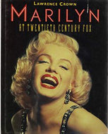 Marilyn- At Twentieth Century Fox by Lawrence Crown