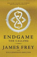 Endgame - the Calling by James Frey