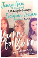 Burn for Burn by Jenny Han & Siobhan Vivian and Jenny Han and Siobhan Vivian
