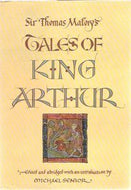 Sir Thomas Malory's Tales of King Arthur by Sir Thomas Malory