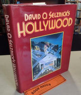 David O. Selsnick's Hollywood by Ronald Haver