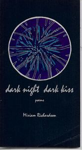 Dark Night Dark Kiss by Miriam Richardson