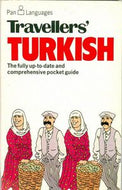 Travellers' Turkish by David Ellis and Roderick Conway Morris
