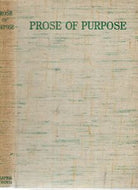 Prose Of Purpose by Alexander Law and J. W. Oliver and H. J. L. Robbie
