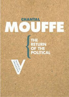 The Return of the Political  by Chantal Mouffe