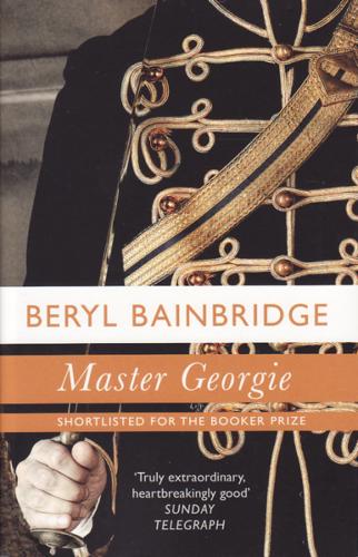 Master Georgie by Beryl Bainbridge