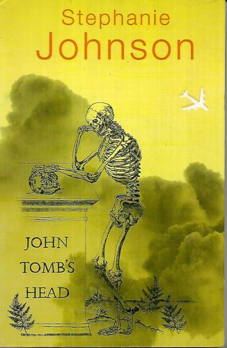 John Tomb's Head by Stephanie Johnson