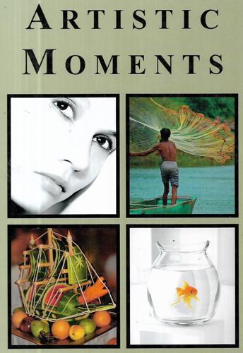 Artistic Moments by Gregg Wisniewski, Ed