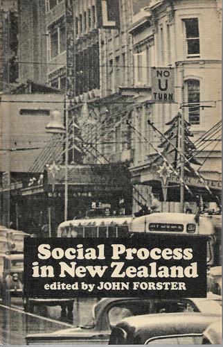 Social Process in New Zealand by John Forster, ed