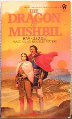 The Dragon of Mishbil by B.W. Clough