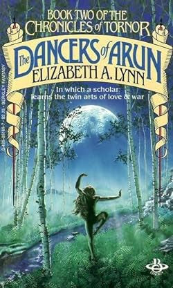 The Dancers of Arun by Elizabeth A. Lynn