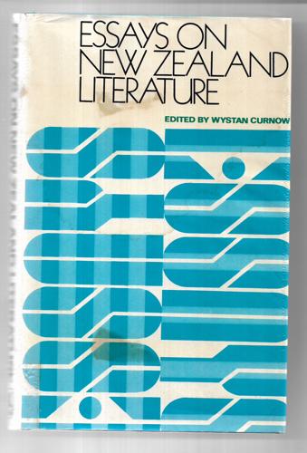 Essays on New Zealand Literature by Wystan Curnow
