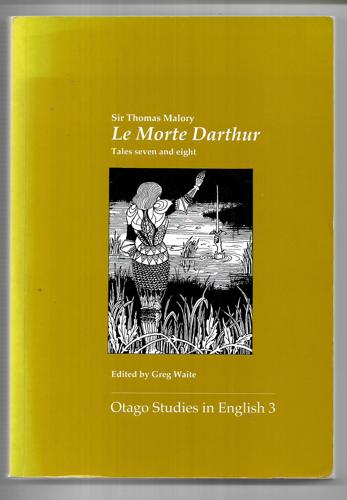Le Morte Darthur - Tales seven and eight by Sir Thomas Malory
