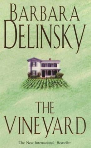 The vineyard by Barbara Delinsky