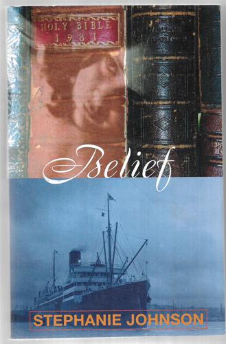 Belief by Stephanie Johnson