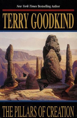 The Pillars of Creation by Terry Goodkind