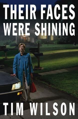 Their Faces Were Shining by Tim Wilson