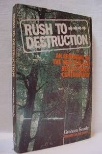 Rush To Destruction by Graham Searle