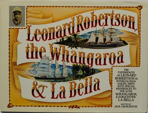 Leonard Robertson, the Whangaroa & La Bella by Jack Churchouse