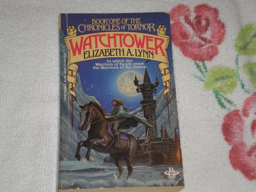 Watchtower by Elizabeth A. Lynn