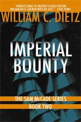 Imperial Bounty by William C. Dietz