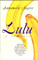 Lulu: a Romance by Annamarie Jagose