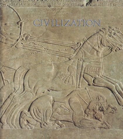 Civilization: Ancient Treasures From the British Museum by Timothy Potts