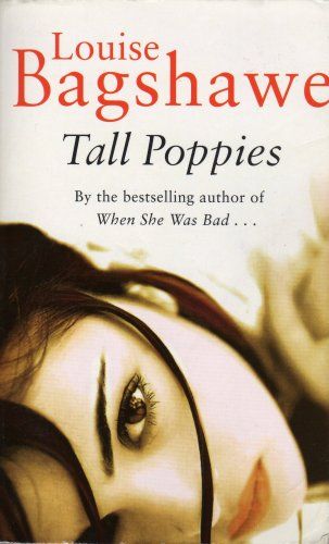 Tall Poppies by Louise Bagshawe