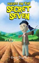 Puzzle for the Secret Seven by Enid Blyton