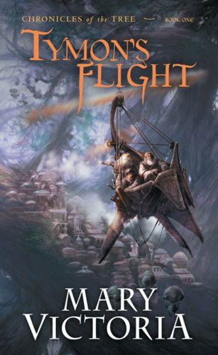 Tymon's Flight by Mary Victoria