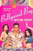Bollywood Boy by Justine Hardy