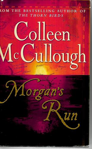 Morgan's Run by Colleen McCullough