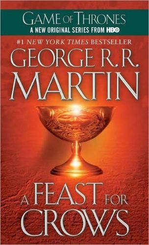 A Feast For Crows by George R. R. Martin