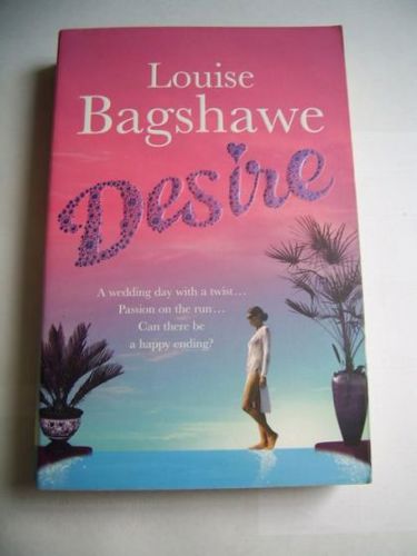 Desire by Louise Bagshawe