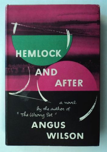 Hemlock And After by Angus Wilson