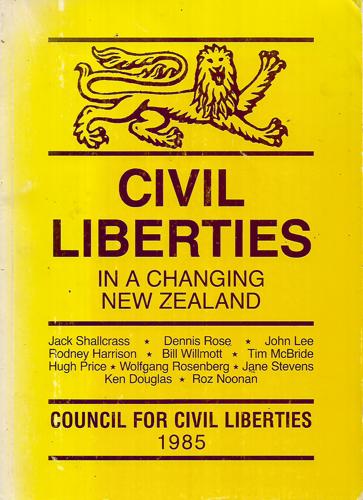 Civil Liberties in a Changing New Zealand by Jack Shallcrass