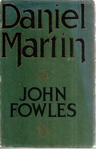 Daniel Martin by John Fowles