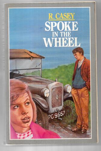 Spoke in the Wheel by R. Casey