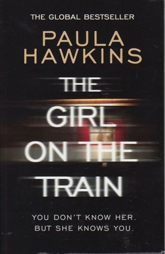 The Girl On The Train by Paula Hawkins