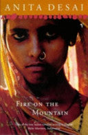 Fire on the Mountain by Anita Desai