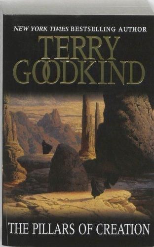 The Pillars of Creation by Terry Goodkind