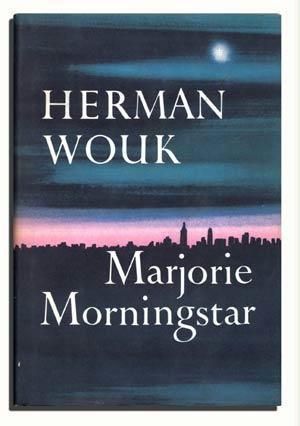 Marjorie Morningstar by Herman Wouk