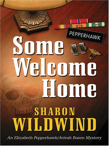 Some Welcome Home by Sharon Wildwind