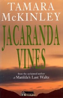 Jacaranda Vines by Tamara McKinley