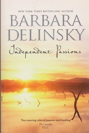 Independent Passions by Barbara Delinsky